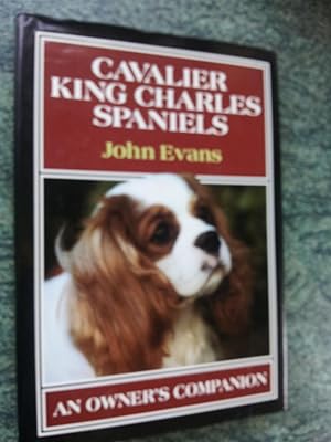 CAVALIER KING CHARLES SPANIELS-AN OWNERS COMPANION