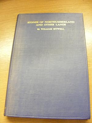 Imagen del vendedor de Stones of Northumberland and Other Lands a la venta por moorland books