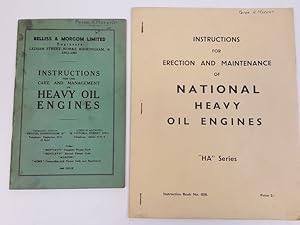 Instructions for the Care and Management of Heavy Oil Engines; & Instructions for Erection and Ma...