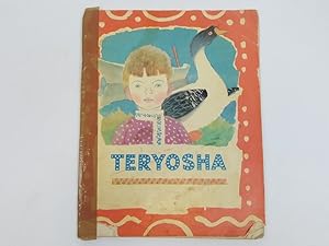 Immagine del venditore per Teryosha: a Russian Folk Story venduto da Keoghs Books