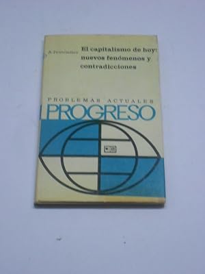 Imagen del vendedor de EL CAPITALISMO HOY: NUEVOS FENOMENOS Y CONTRADICCIONES. a la venta por Librera J. Cintas