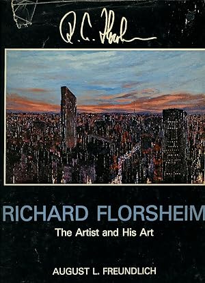 Seller image for Richard Florsheim; The Artist and His Art for sale by Little Stour Books PBFA Member
