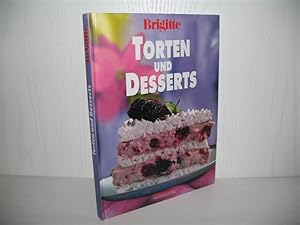 Image du vendeur pour Brigitte: Torten und Desserts. Fotos: A. Deimling u. a.; Hrsg. Anne Volk; Brigitte-Edition; mis en vente par buecheria, Einzelunternehmen