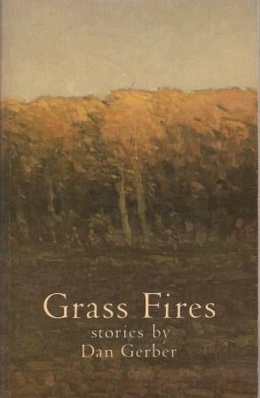 Seller image for Grass Fires for sale by Works on Paper