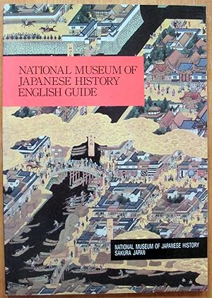 National Museum of Japanese History. English Guide