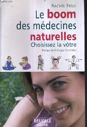 Image du vendeur pour LE BON DES MEDECINS NATURELLES CHOISISSEZ LE VOTRE. mis en vente par Le-Livre