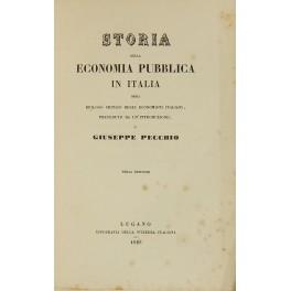 Bild des Verkufers fr Storia della economia pubblica in Italia ossia epilogo critico degli economisti italiani preceduto da un'introduzione zum Verkauf von Libreria Antiquaria Giulio Cesare di Daniele Corradi