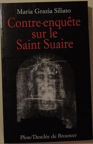 Image du vendeur pour Contre enquête sur le Saint Suaire mis en vente par Domifasol