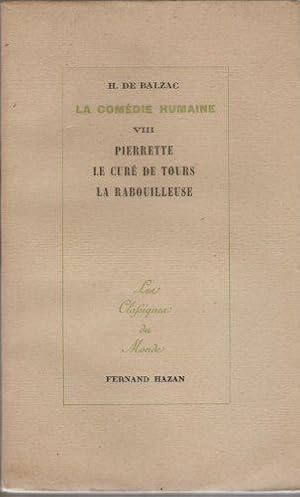 Bild des Verkufers fr La comdie humaine : pierrette-le cur de tours-la rabouilleuse zum Verkauf von JLG_livres anciens et modernes