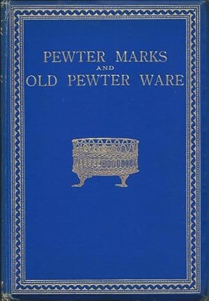 Pewter Marks And Old Pewter Ware