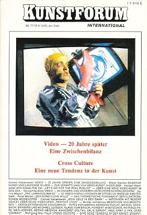 Bild des Verkufers fr Kunstforum International. Video - 20 Jahre spter. Cross Culture. Bd. 77/78, 9-10/85, Jan./Febr. zum Verkauf von Fundus-Online GbR Borkert Schwarz Zerfa