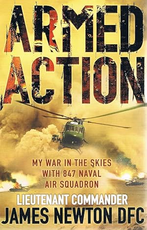 Immagine del venditore per Armed Action: My War In The Skies With 847 Naval Air Squadron venduto da Marlowes Books and Music