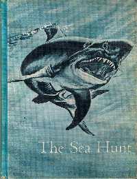 Image du vendeur pour The sea hunt : The deep sea adventure series. mis en vente par Auf Buchfhlung