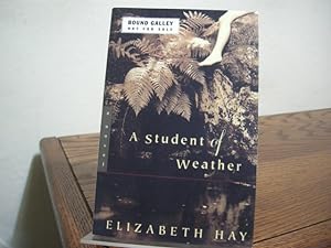Seller image for A Student of Weather for sale by Bungalow Books, ABAA