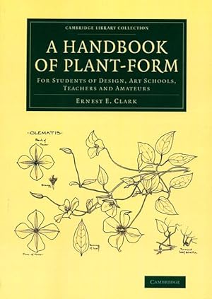 Seller image for Handbook of plant-form: for students of design, art schools, teachers and amateurs. for sale by Andrew Isles Natural History Books