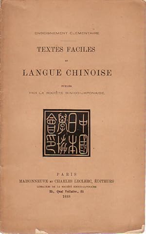 Textes Faciles en Langue Chinoise. Enseignement Elementaire.