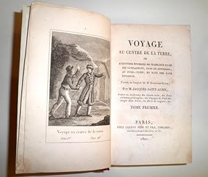 Imagen del vendedor de Voyage au centre de la Terre, ou aventures diverses de Clairancy et des ses compagnons, dans le Spitzberg, au Pole-Nord, et dans des pays inconnues. Traduti de l'anglais de M. Hormidas-Path, par M. Jacques Saint-Albon. a la venta por Librera Anticuaria Antonio Mateos