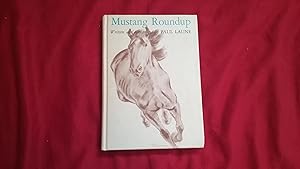 Seller image for MUSTANG ROUNDUP for sale by Betty Mittendorf /Tiffany Power BKSLINEN