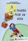 Seller image for SI PUDIERAS PEDIR UN DESEO for sale by AG Library