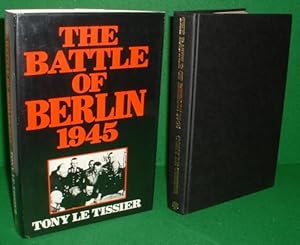 THE BATTLE OF BERLIN 1945 [SIGNED COPY ]