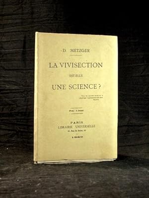 La Vivisection est elle une science ?