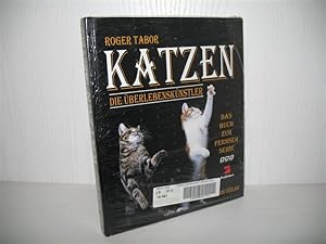 Bild des Verkufers fr Katzen: Der Siegeszug der Katze. Die berlebensknstler ; Das Buch zur Fernsehserie BBC, ProSieben; bers.: Helga und Dieter Fleig; zum Verkauf von buecheria, Einzelunternehmen