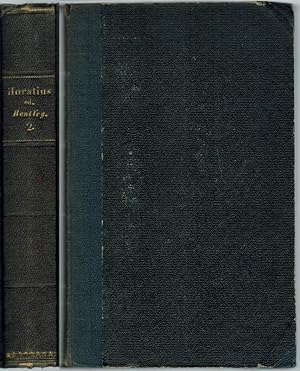 Q. Horatius Flaccus. Ex Recensione et vom notis atque emendationibus Richardi Bentleii [Richard B...