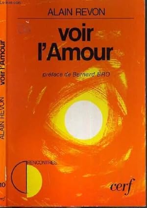 Seller image for VOIR L'AMOUR for sale by Le-Livre