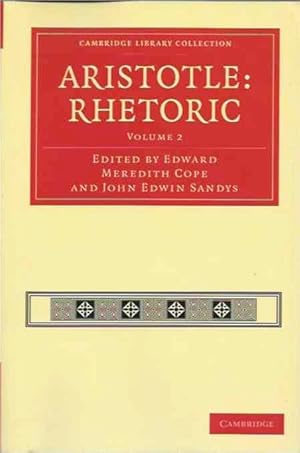 Image du vendeur pour Aristotle: Rhetoric, Volume 2 mis en vente par San Francisco Book Company