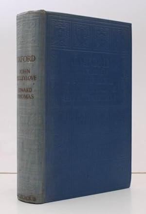 Seller image for Oxford. Painted by John Fulleylove. Described by Edward Thomas [Revised Edition]. BRIGHT, CLEAN COPY. for sale by Island Books