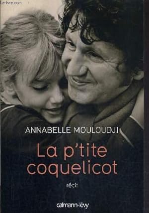 Seller image for LA P'TITE COQUELICOT. for sale by Le-Livre
