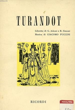Image du vendeur pour TURANDOT, DRAMMA LIRICO IN 3 ATTI mis en vente par Le-Livre