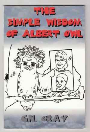 The Simple Wisdom of Albert Owl