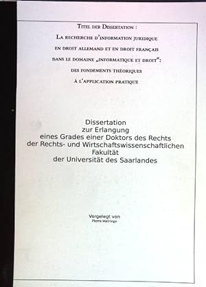 Seller image for La recherche d'information juridique en droit allemand et en droit franais dans le domaine "informatique et droit": des fondements thoriques  l'application pratique for sale by books4less (Versandantiquariat Petra Gros GmbH & Co. KG)