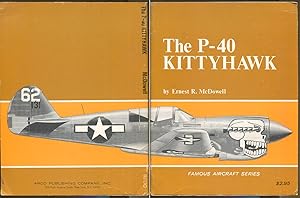 Immagine del venditore per The P-40 Kittyhawk venduto da Dearly Departed Books