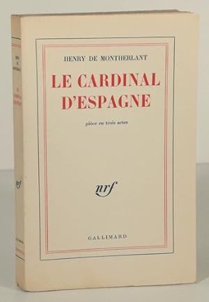 Image du vendeur pour LE CARDINAL D'ESPAGNE. Pice en trois actes. mis en vente par LIBRAIRIE RIC CASTRAN