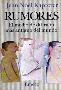 Imagen del vendedor de Rumores. El medio de difusin ms antiguo del mundo a la venta por Federico Burki
