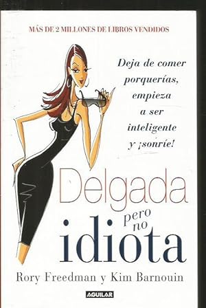 Seller image for DELGADA PERO NO IDIOTA for sale by Desvn del Libro / Desvan del Libro, SL