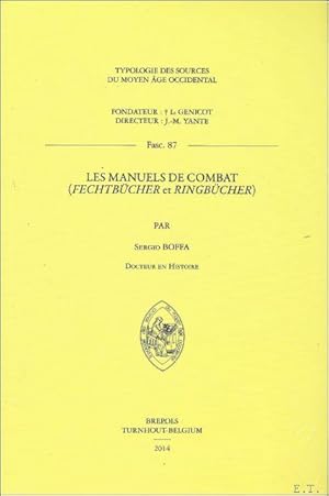 Immagine del venditore per manuels de combat 'Fechtbucher' et 'Ringbucher' 9782503549385 venduto da BOOKSELLER  -  ERIK TONEN  BOOKS