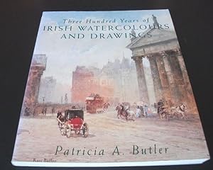 Imagen del vendedor de Three Hundred Years of Irish Watercolours and Drawings a la venta por Denton Island Books