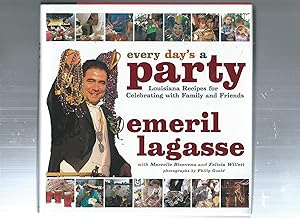 Seller image for Every Day's a Party: Louisiana Recipes for Celebrating With Family and Friends for sale by ODDS & ENDS BOOKS