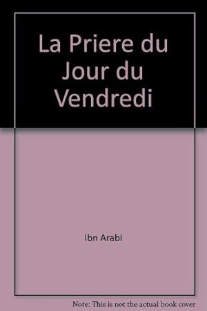 Bild des Verkufers fr Le prire du jour du vendredi zum Verkauf von JLG_livres anciens et modernes