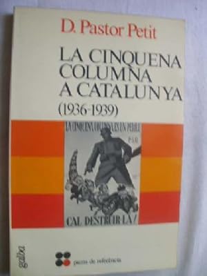 LA CINQUENA COLUMNA A CATALUNYA (1936-1939)