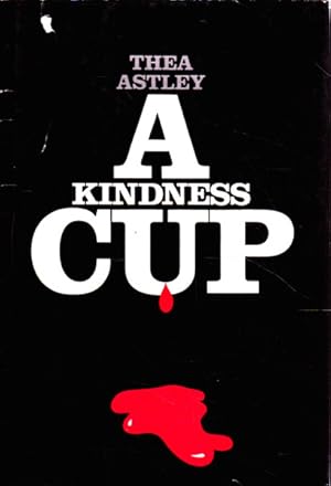 Seller image for A Kindness Cup for sale by Goulds Book Arcade, Sydney