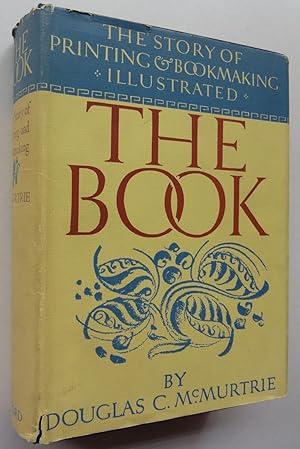 The Book: The Story of Printing & Bookmaking