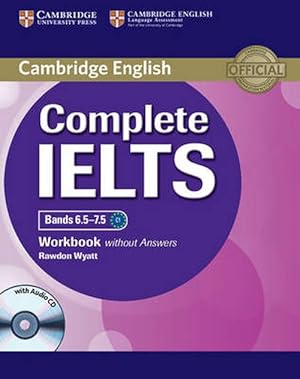 Seller image for Complete IELTS Bands 6.5???7.5 Workbook without Answers with Audio CD (Book & Merchandise) for sale by Grand Eagle Retail