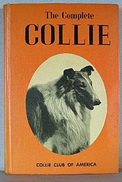 Bild des Verkufers fr THE COMPLETE COLLIE zum Verkauf von B A Downie Dog Books