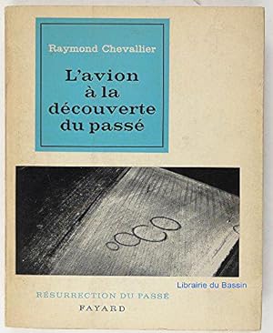 Seller image for L'avion  la dcouverte du pass for sale by JLG_livres anciens et modernes