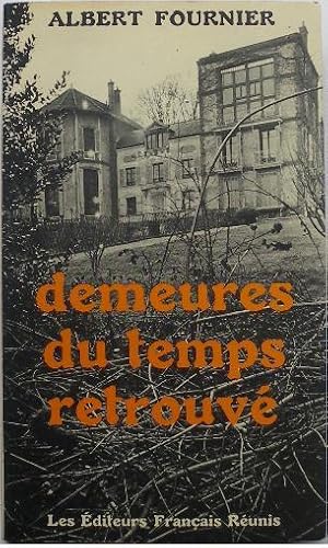 Imagen del vendedor de Demeures du temps retrouv. a la venta por Librairie les mains dans les poches