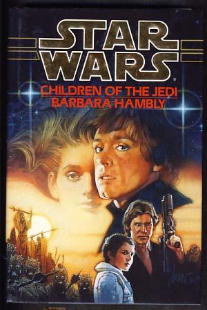 Seller image for Star Wars: Children of the Jedi for sale by Parigi Books, Vintage and Rare
